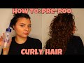 HOW TO: PRE POO CURLY HAIR