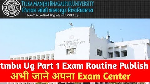 tmbu University  Ug Part 1 Exam Routine Publish | tmbu Exam Centre List Jari | tmbu Ba Exam Date