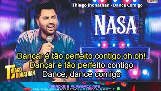 karaoke-   Thiago Jhonathan -  Dance Comigo.