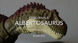 Dino Rivals: Albertosaurus Roar (SFX)
