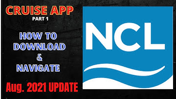 How to Download and Navigate the Norwegian Cruise Line (NCL) App