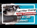 How to change your fuel filter on a Jeep Commander 3.0 V6 CRD (OM642)