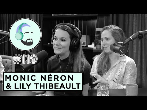 Jay Du Temple discute #119 - Monic Néron & Lily Thibeault