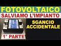 COME SALVARE L'IMPIANTO FOTOVOLTAICO CON I RELE' ALLO STATO SOLIDO