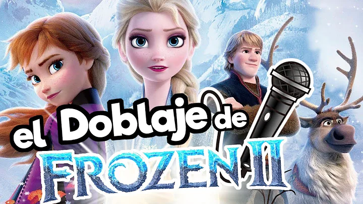 El doblaje latino de FROZEN 2 !! / Memo Aponte