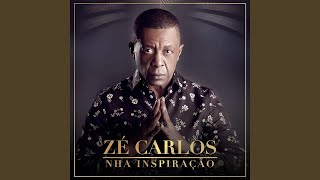 Video thumbnail of "Zé Carlos - Nha Inspiracao"