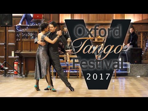 Oxford Tango Festival 2017 -  Pablo and Veronica 1