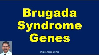 Brugada Syndrome Genes Resimi