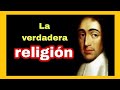 Spinoza y la Religión- Sesión 11. (Resumen)  Curso sobre la Filosofía de Spinoza