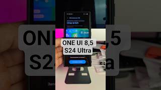 ONE UI 8,5 Samsung S24 Ultra