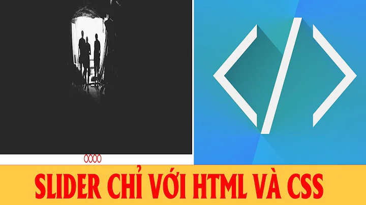 Hướng dẫn tạo slider đơn giản bằng HTML và CSS