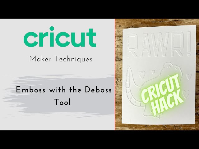 How to Emboss with the Deboss Tool - Cricut Maker Hack 