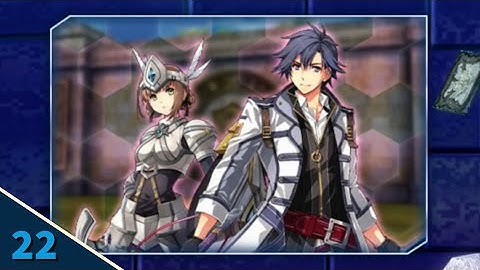 TLoH: Trails into Reverie / Act 5! Daydreams and Crossbell Rounds! / Part 22 (23/08/2023)