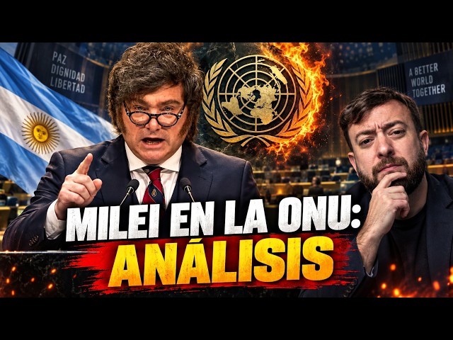 Por qué este discurso de Milei en la ONU es HISTÓRICO | Análisis completo de Agustín Laje