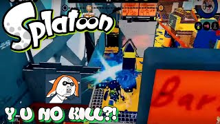 Splatoon Madness - Y U NO KILL INKLING?!