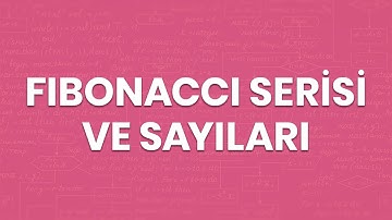 Programlamada Fibonacci Serisi Ve Sayılarını Bulma