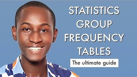 WASSCE/WAEC Maths Likely Questions & Answers 2025 On Statistics Group Frequency Table