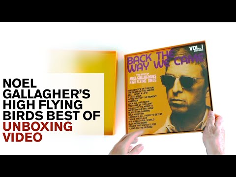The Best of Noel Gallagher's High Flying Birds: Back The Way
