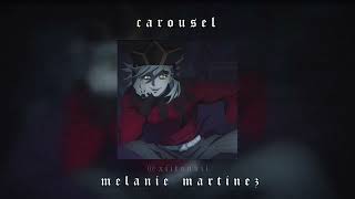 carousel edit audio- melanie martinez