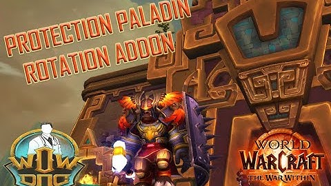 Protection Paladin Rotation Addon [11.2.5 / 11.2.7 updated]