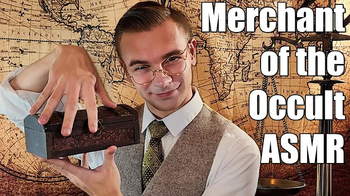 ASMR - Salesman of the Occult Shows You His Wares (Soft-Spoken, Salesperson, Antiques, Selling)