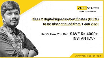 Class 2 Digital Signature Certificates to be Discontinued