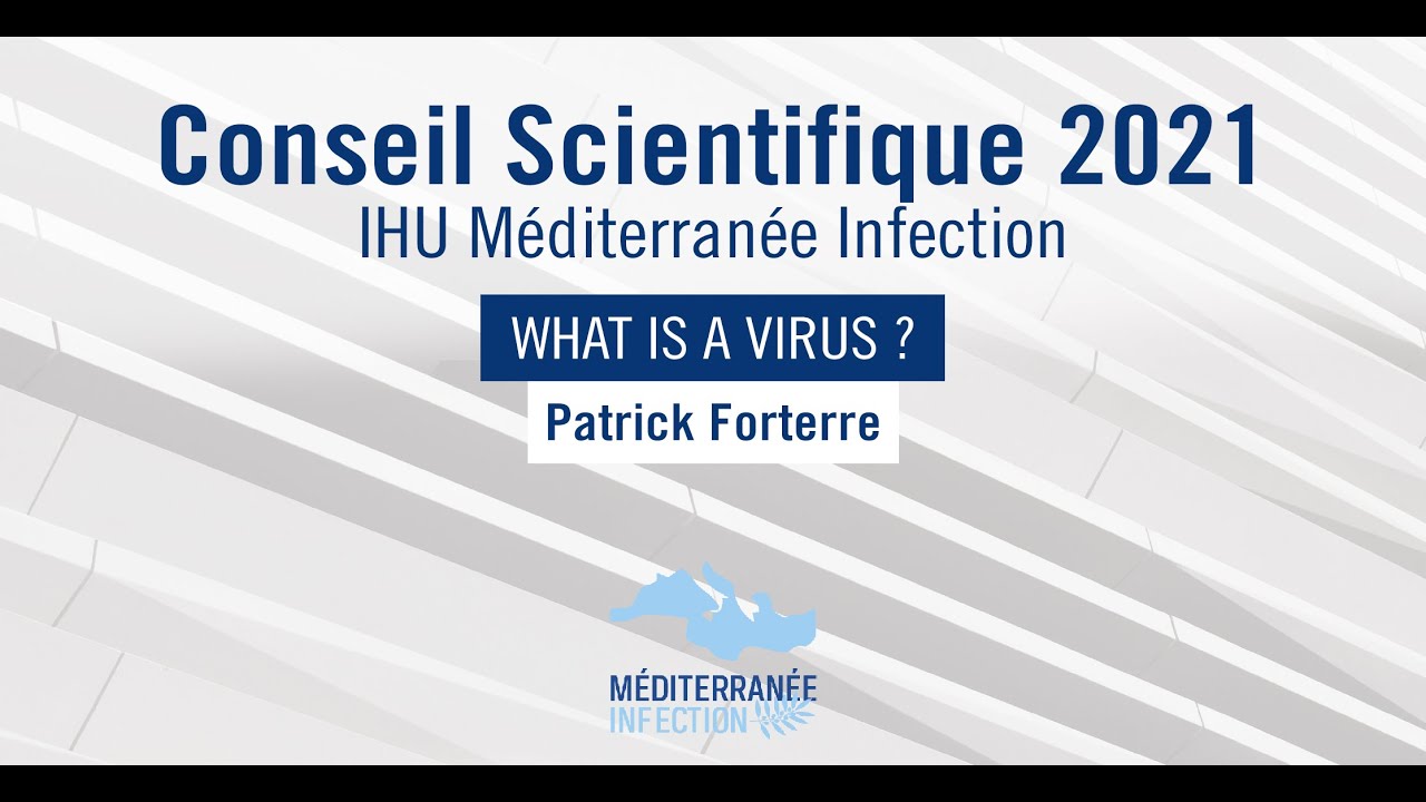 Conseil Scientifique 2021 - Pr. Patrick Forterre