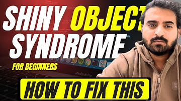 How to Fix Shiny Object Syndrome as a Beginner | Engineer Codewala