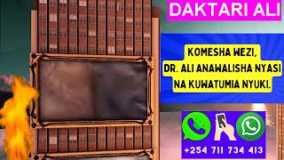 DAKTARI ALI (MGANGA WA KIENYEJI)  254 711 734 413