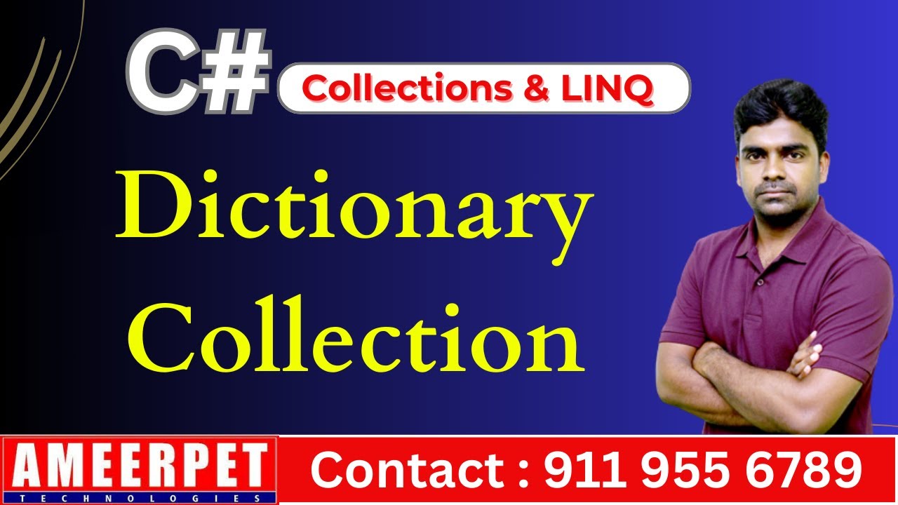c-net-dictionary-collection-net-full-stack-course-in-ameerpet