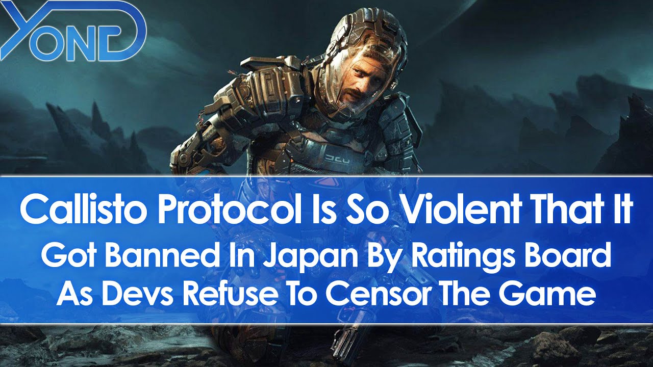 Callisto Protocol Is So Violent It Got Banned In Japan By Ratings Board, Devs Refuse To Censor Game
