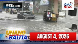 Unang Balita - Part 1 (August 4, 2026) | Unang Hirit