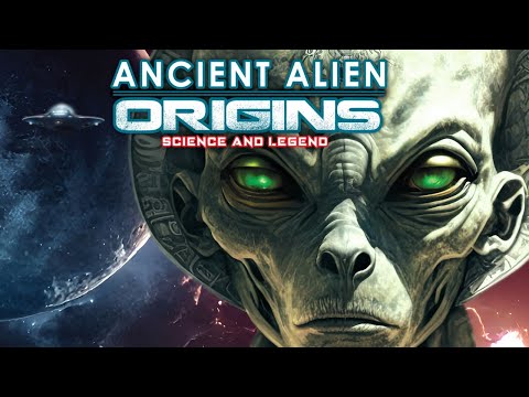 Ancient Alien Origins: Science And Legend