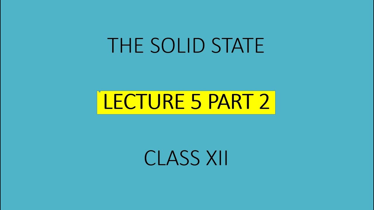 Crystal Lattice And Unit Cell Class 12 Part 2 YouTube
