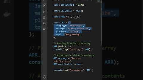 JavaScript objects & arrays as constants - JavaScript Tutorial for Beginners