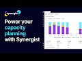 How Synergist powers agency capacity management | Agency management software
