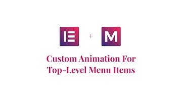 Elemental Menu - Custom Animation For Top-Level Menu Items
