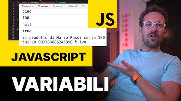 JAVASCRIPT VARIABILI e tipi di Dati con 3 Esempi Pratici