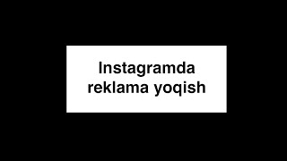 Instagramda Reklama Yoqish | Nodir Mashrapov X Alfalab Marketing Agentligi