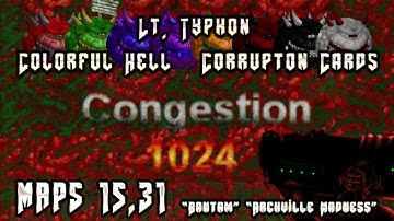 Congestion 1024 #15,31 Bantam & Archville Madness (Lt. Typhon/Colorful Hell/Corruption Cards)