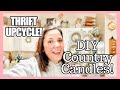 DIY CANDLES! HOW TO MAKE EASY COUNTRY FARMHOUSE CANDLES Using Thrifted Finds!