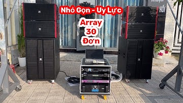 ( Nhỏ Nhưng Chất Âm Siêu Khủng ) Dàn Nhạc Sống Array 30 Cao Cấp MN4980  LH: 0932669768