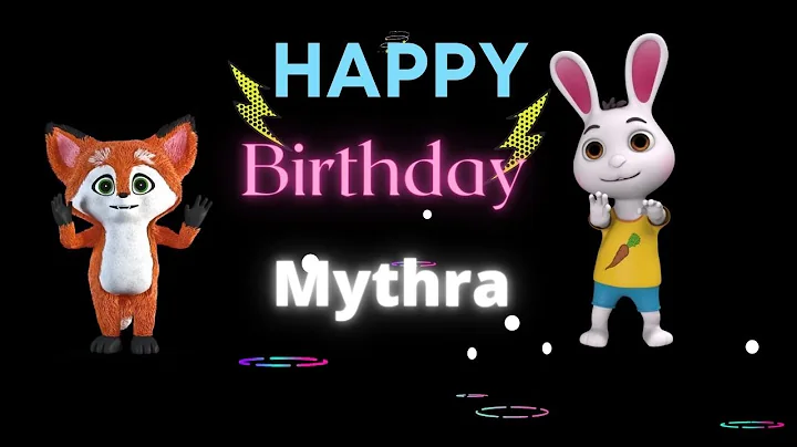 Happy Birthday, Mytrha