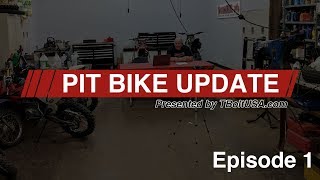 Details TBolt USA: Pit Bike Update #1 - May 25, 2019 Guide