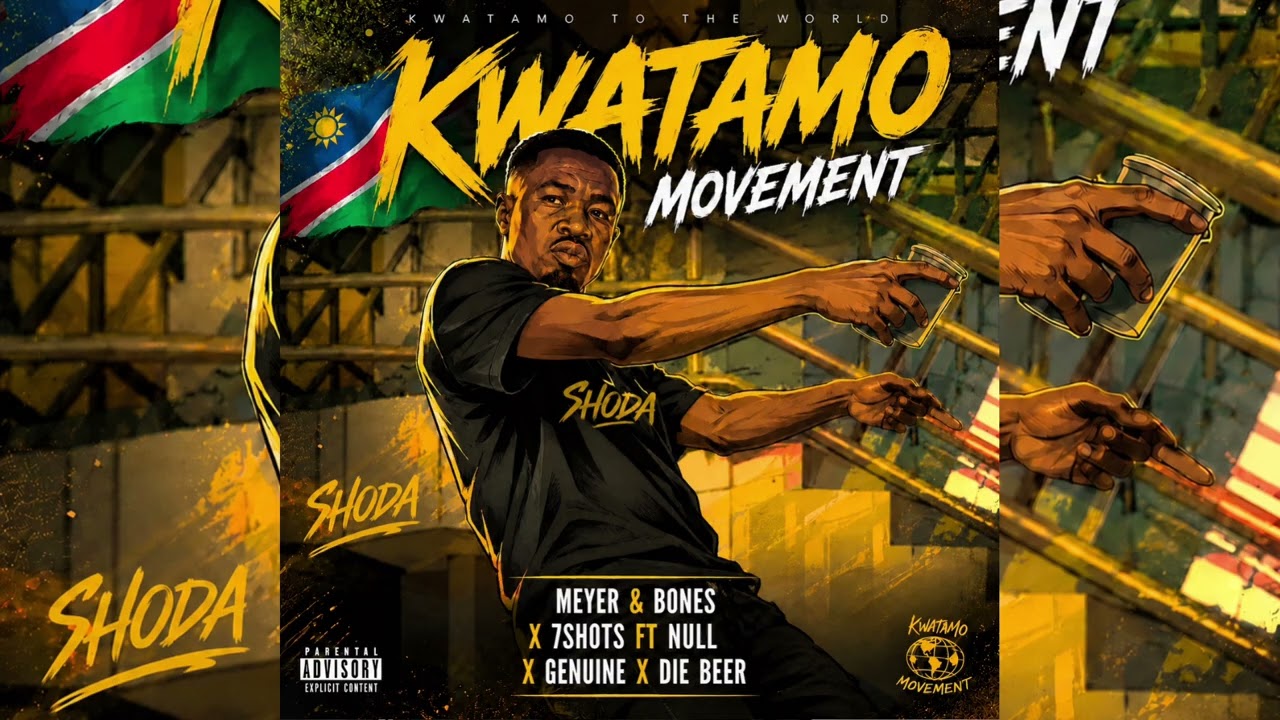 KWATAMO MOVEMENT~MEYER & BONES X 7SHOTS FT NULL X GENUINE  (OFFICIAL AUDIO)