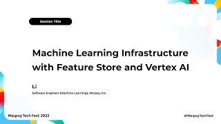 [English] Machine Learning infrastructure using Feature Store and Vertex AI - Merpay Tech Fest 2022