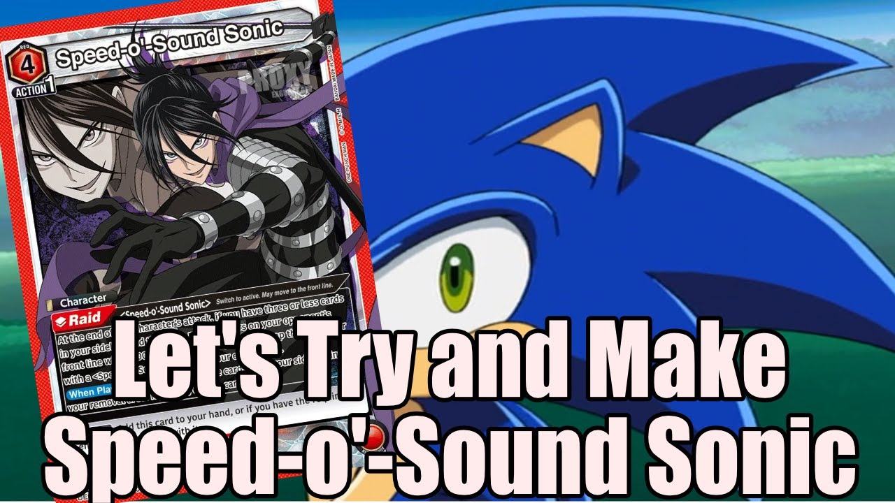 Let's Theory Craft We Gotta Go Fast Red Speed o Sound Sonic | One Punch Man Union Arena En Deck