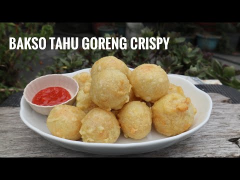 Resep Bakso Tahu Goreng