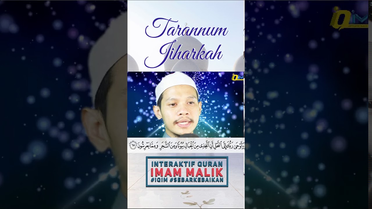 MS274 J14 Surah An-Nahl Ayat 65 - 72 Tarannum JIHARKAH