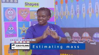 How to estimate mass | CBC Grade 3 Math Video Lesson